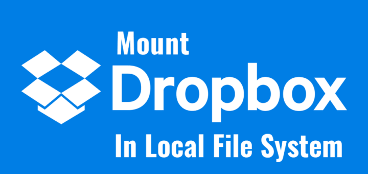 dbxfs：在 Linux 中本地挂载 Dropbox 文件夹