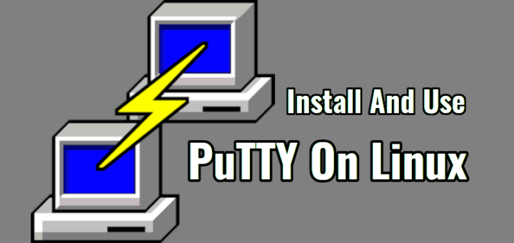 在 Linux 中安装并使用 PuTTY