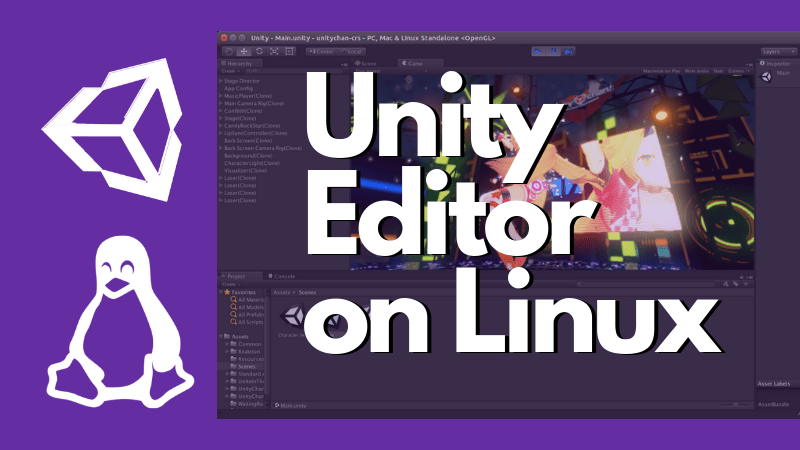 Unity 编辑器现已正式面向 Linux 推出