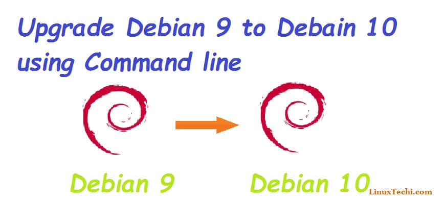 如何通过命令行升级 Debian 9 为 Debian 10