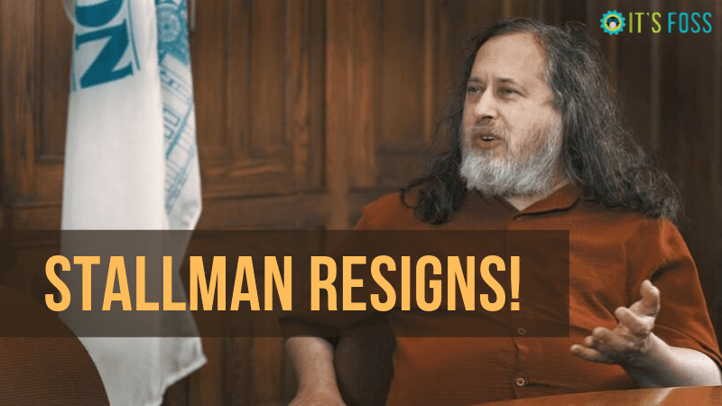 Richard Stallman 被迫辞去 FSF 主席的职务