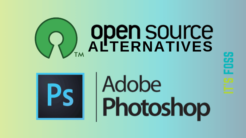 Adobe Photoshop 的 4 种自由开源替代品