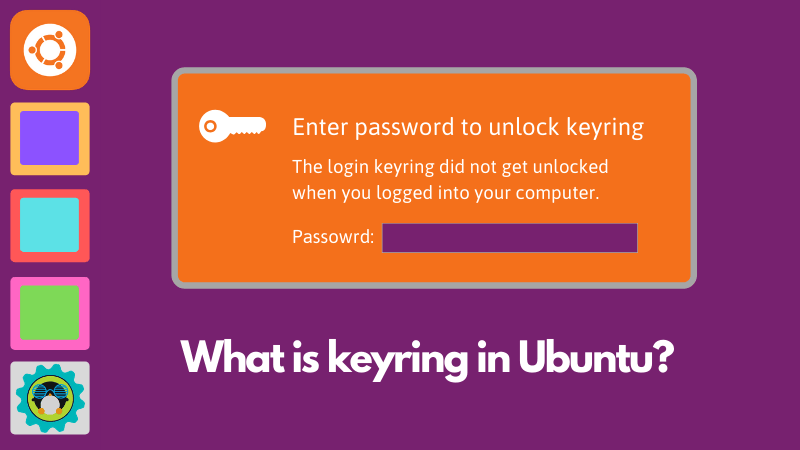 解读 Ubuntu 里的密钥环概念