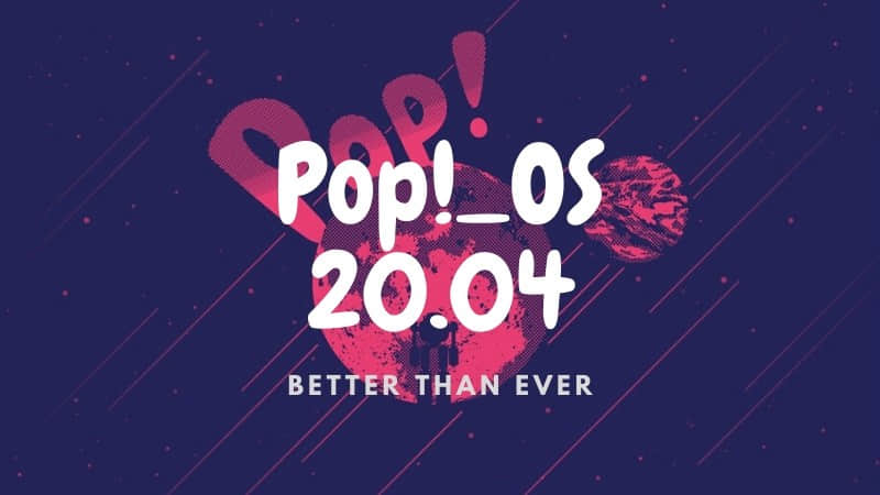 Pop!_OS 20.04 点评：最好的基于 Ubuntu 的发行版变得更好了