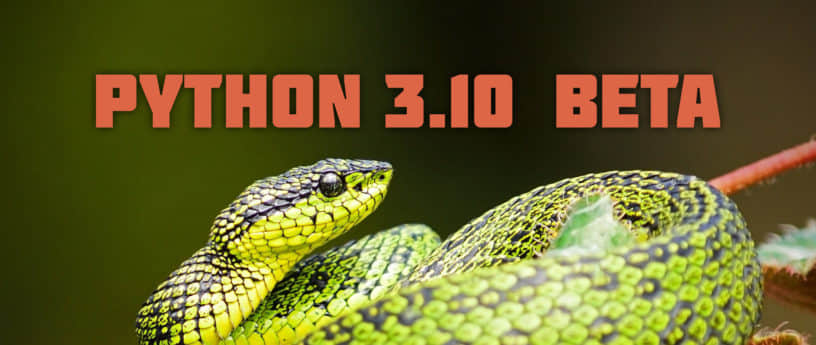 Fedora Linux 中的 Python 3.10 测试版