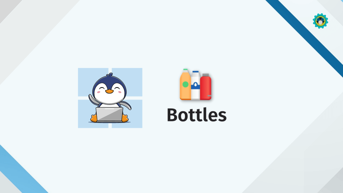 Bottles：在 Linux 上轻松安装 Windows 应用程序