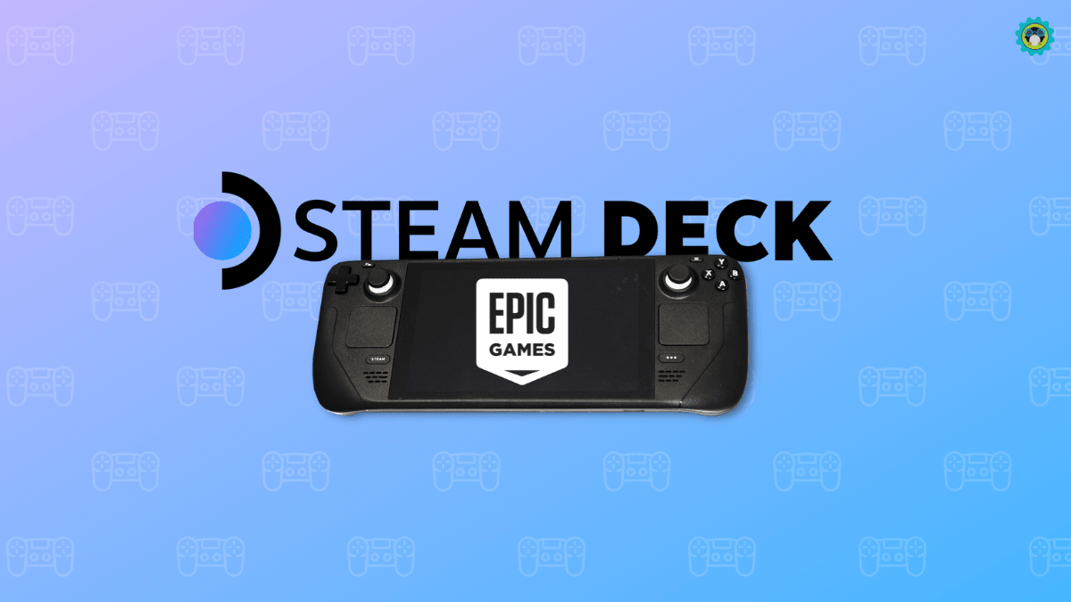 Epic 游戏商店现在可在 Steam Deck 上使用啦