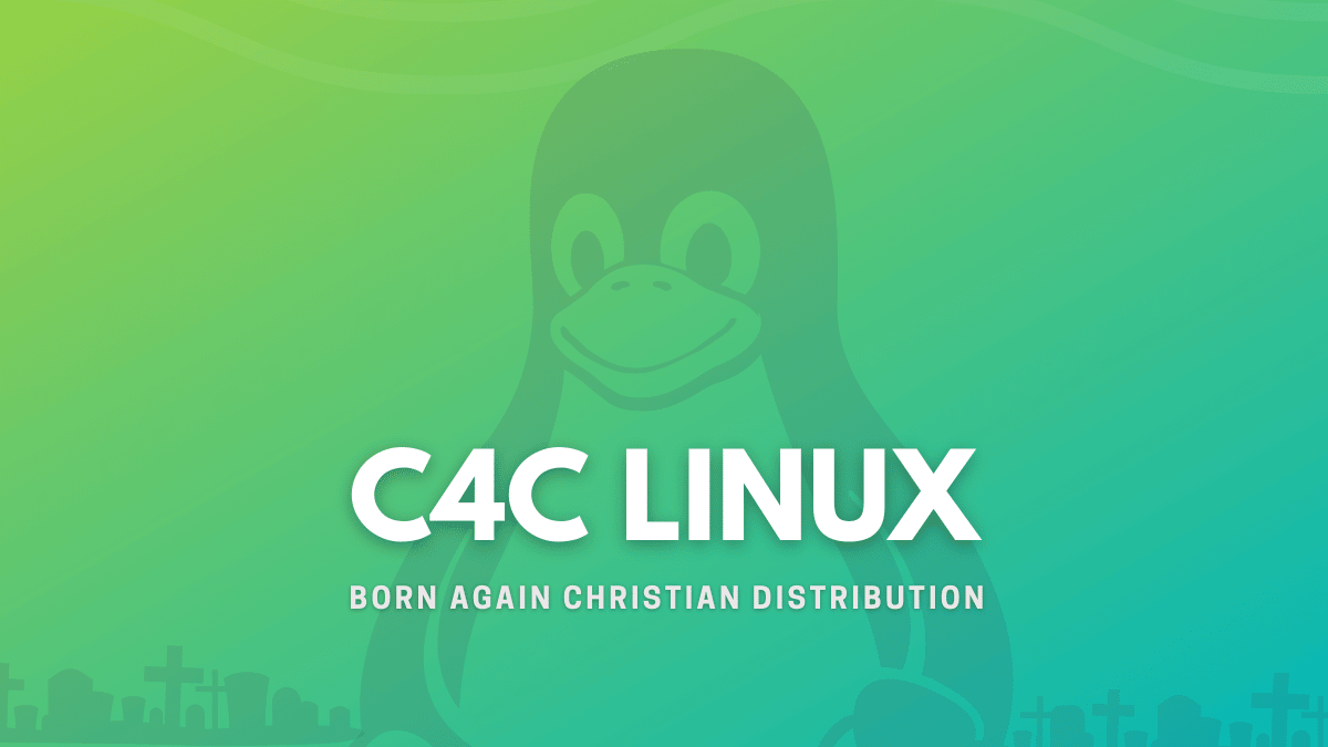 复活的 C4C Linux 发行版