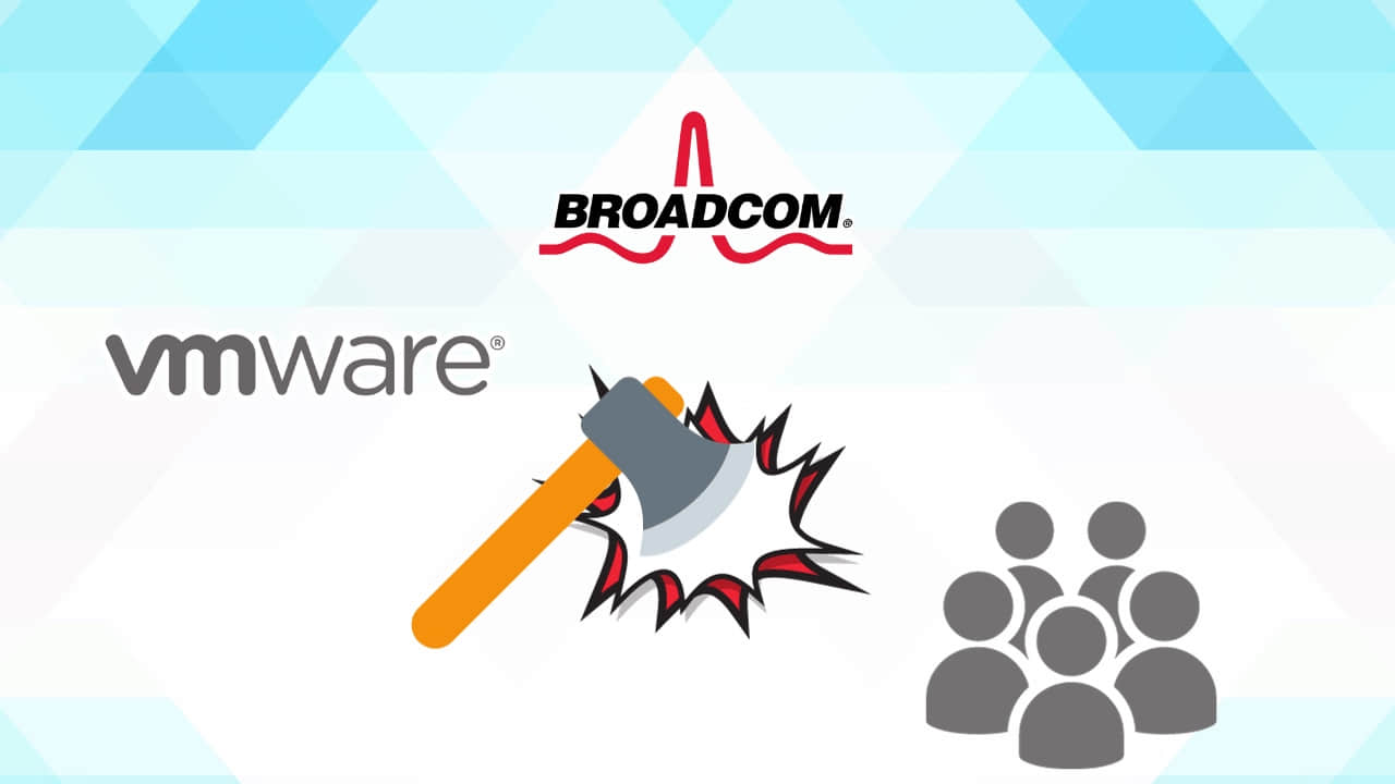 博通还没完成对 VMware 客户的“斩除”行动